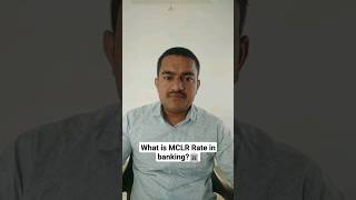 What is MCLR Rate in banking🏦 banks [upl. by Haynor747]