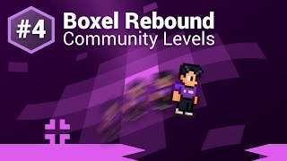 Boxel Rebound Community Levels 4 [upl. by Pontius]