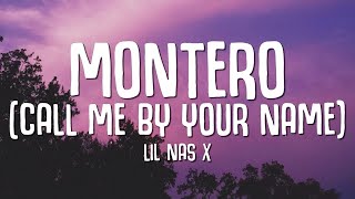 Lil Nas X  MONTERO Call Me By Your Name LYRICS [upl. by Nahttam]