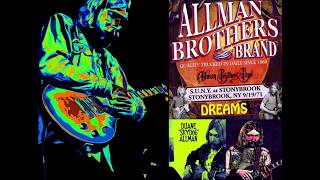 The Allman Brothers Band  Dreams Stony Brook 091971 [upl. by Klemm611]