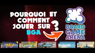 Pourquoi et comment jouer à des JEUX DE SOCIETE en ligne  BGA Boardgame Arena [upl. by Trinetta283]