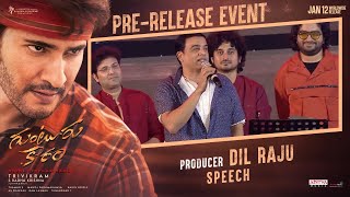 Producer Dil Raju Speech  Guntur Kaaram Pre Release Event  Mahesh Babu Sreeleela  Trivikram [upl. by Yenruoc]