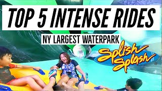 TOP 5 INTENSE RIDES  Splish Splash Water Park New york Largest WaterPark [upl. by Defant]