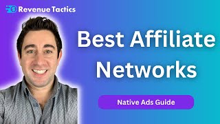 Best Affiliate Networks for Native Ads My Top 3 [upl. by Ahcire757]