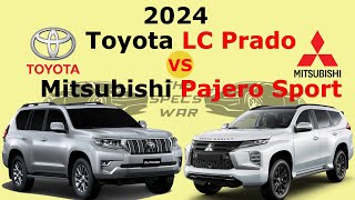 2024 Toyota Land Cruiser Prado vs 2024 Mitsubishi Pajero Sport  2024 Prado vs Pajero Sport [upl. by Winthorpe]