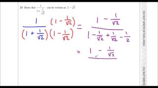 Edexcel Sample Paper 1H Question 23  Rationalising the Denominator [upl. by Yalcrab]