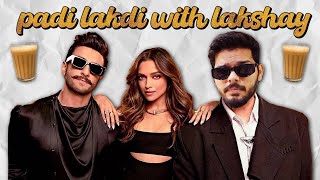 RANVEER DEEPIKA AUR WOH   LAKSHAY CHAUDHARY [upl. by Hatcher]