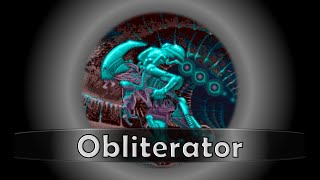 Obliterator  Ingame [upl. by Dymoke]