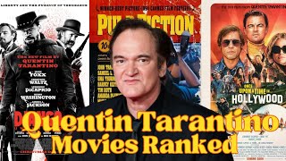 Quentin Tarantino Movies Ranked [upl. by Reiners]