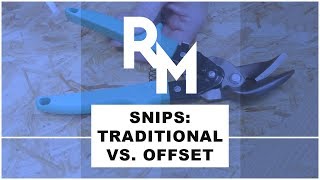 Traditional Vs Offset Snips [upl. by Seuqirdor]