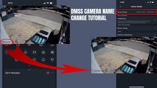 DMSS Camera Name Change Guide [upl. by Gnuoy226]