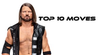 TOP 10 MOVES OF AJ STYLES [upl. by Narahs]