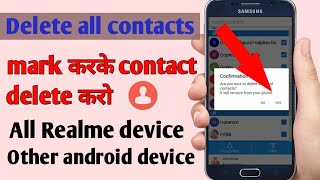 How to delete multiple contacts in realme  delete mark all contacts  realme contact delete [upl. by Indihar]