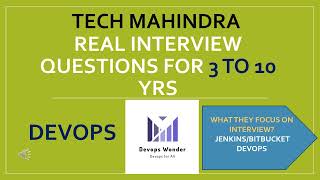 Devops Real Interview Questions for 3 to 10 yrs experienced  Tech Mahindra  Devops Wonder [upl. by Ahsiri799]