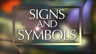 In the Beginning Signs and Symbols [upl. by Goldenberg]