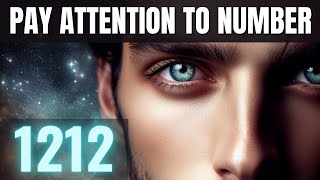 Why Youre Seeing 1212  Angel Number 1212 Meaning Love  Twin Flame Bible Verse [upl. by Edras]