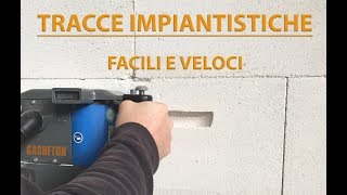 Realizzazione tracce per impianti elettrici ed idraulici su GASBETON [upl. by Nnylarak]