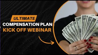 Ultimate Compensation Plan Webinar Monday 10142024 [upl. by Atenek]