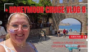 Honeymoon Cruise Vlog 8 Marella Explorer Adriatic Explorer amp Aegean Shores  Rhodes [upl. by Spevek266]