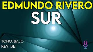 Edmundo Rivero  Sur  Karaoke Instrumental  Bajo [upl. by Nivla]