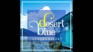 Desert Blue Luxury Resort closest to Pangong Lake [upl. by Rimas]