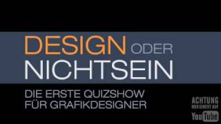 Design oder Nichtsein  Die erste Quizshow für Grafikdesigner [upl. by Eirene]