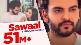 Sawaal  Sangram Hanjra  Full Song HD 8 Mt  Japas Music [upl. by Nnayllek]