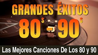 Clasicos De Los 80 y 90  Las Mejores Canciones De Los 80 y 90  Golden Oldies 80s Vol 18 [upl. by Valley]