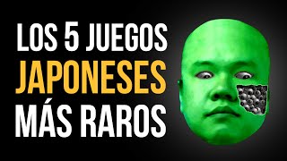 Los 5 juegos japoneses MÁS RAROS [upl. by Pilloff]