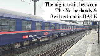 The night train between The Netherlands and Switzerland is back Nightjet Amsterdam  Zürich [upl. by Corder]