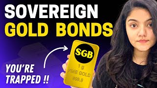 Sovereign Gold Bond Detailed Review  Are SGBs Worth It  How To Invest In Gold [upl. by Celestine540]