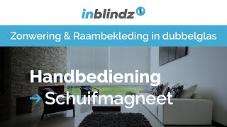 Magneetbediening  InBlindz® zonwering en raambekleding in dubbelglas [upl. by Nimaj]