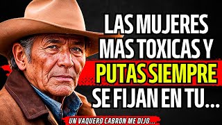 ⛔15 GROSERAS pero SINCERAS LECCIONES de un SABIO VAQUERO ¡Consejos que NO CUALQUIERA puede SOPORTAR [upl. by Larkin429]