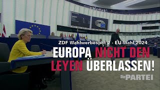 Sonneborn Europa nicht den Leyen überlassen [upl. by Nuriel]