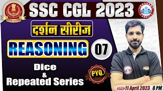 SSC CGL 2023  SSC CGL Reasoning Previous Year Questions  SSC CGL Dice amp Repeated Series Reasoning [upl. by Lucic]