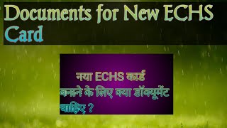 नया ECHS कार्ड बनाने के लिए क्या डॉक्युमेंट्स चाहिए II DOCUMENTS REQUIRED FOR NEW 64 Kb ECHS CARD [upl. by Gnaig]