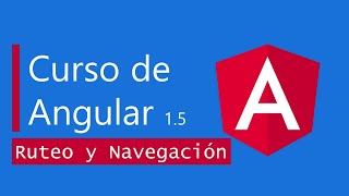 Angular 15 Ruteo y Navegación [upl. by Urbain]