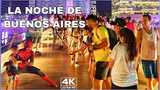 【4K】Buenos Aires NightLife  Puerto Madero y su Vida Nocturna  Argentina Walking Tour [upl. by Ecirtra]