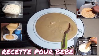 RECETTE DE BOUILLIE SOJA POUR BÉBÉ A PARTIR DE 6 MOIS  PROCESSUS DE FABRICATION SIMPLE FARINE [upl. by Tolkan268]