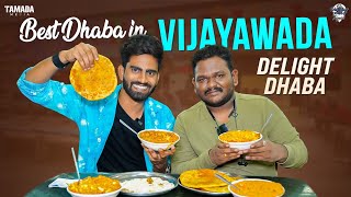 Vijayawadas Best Dhaba  Delight Dhaba  Wirally Food Trippin  Tamada Media [upl. by Seadon]