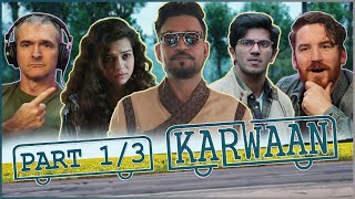 KARWAAN MOVIE REACTION Part13  Irrfan Khan  Dulquer Salmaan [upl. by Helfand]