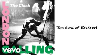 The Clash  The Guns of Brixton Official Audio [upl. by Kasper914]