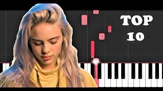 BILLIE EILISH TOP 10 SONGS ON PIANO [upl. by Sansbury]