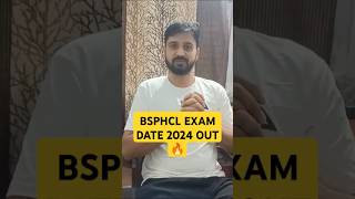 bsphcl exam date 2024 out 🔥 bsphclexamdate biharbijlivibhagvacancy2024 bsphclexamdate2024 shorts [upl. by Enyrb]