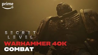 Warhammer 40000 Combat  Secret Level  Prime Video [upl. by Olpe]