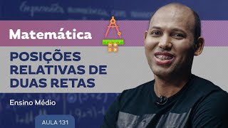 Posições relativas de duas retas​  Matemática  Ensino Médio [upl. by Ybanrab]