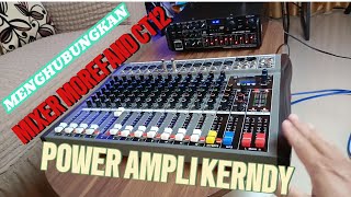 Menghubungkan Mixer Morefand CT 12 dengan amplifier AV MP 326bt PRO UNTUK POWER RUMAHAN [upl. by Lenehc427]