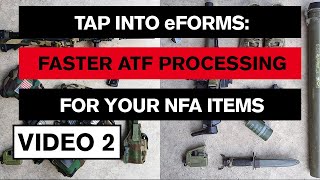 ATF eForms Best Wait Times Gun Tips for NFA Tax Stamp Process 2022 [upl. by Navada]