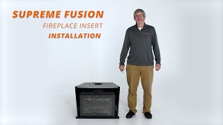 How to Install the Supreme Fusion Wood Burning Fireplace Insert [upl. by Haff]