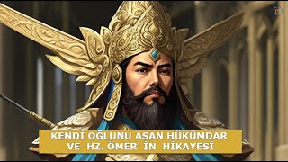 Hz Ömer Adaleti ve Nuşirevan [upl. by Suilienroc22]